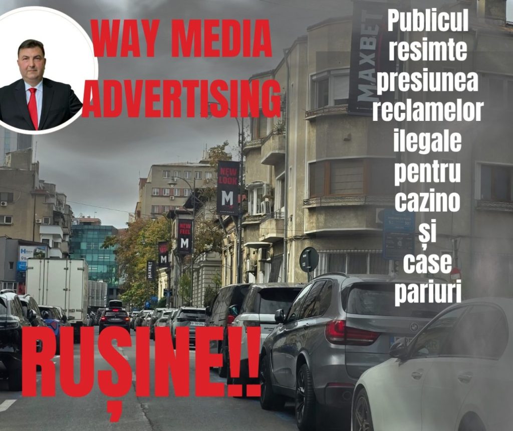 Way Advertise Production SRL și controversele publicității neautorizate în București